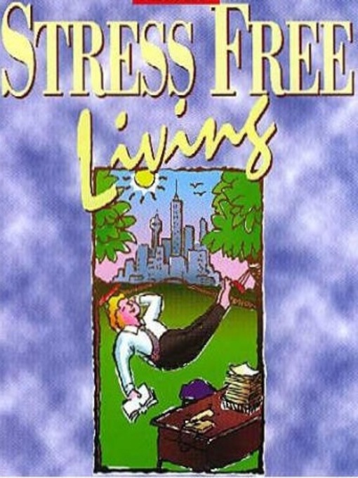 Cover image for Stress Free Living